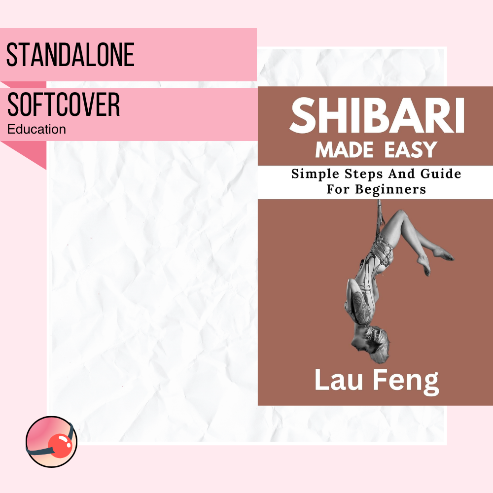 Shibari Made Easy