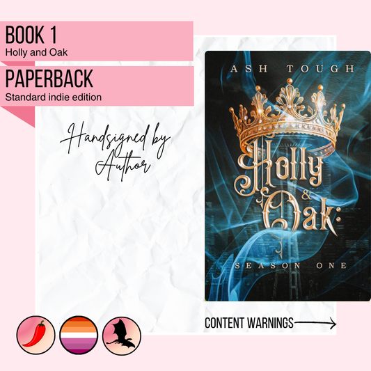Holly and Oak: Season Two | Signed by author
