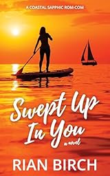 Swept Up In You