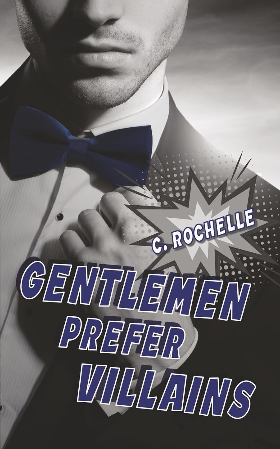 Gentlemen Prefer Villains