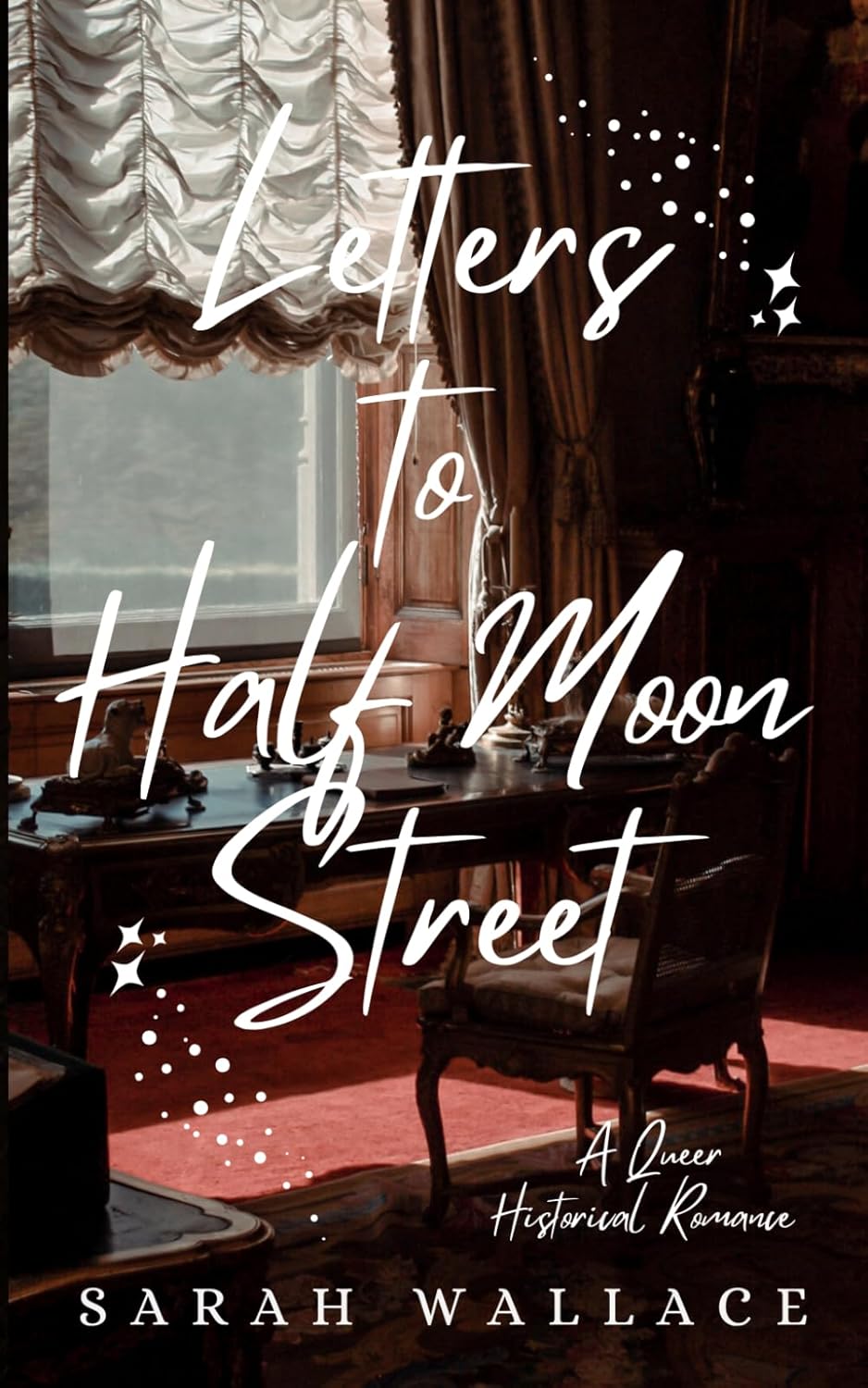 Letters to Half Moon Street