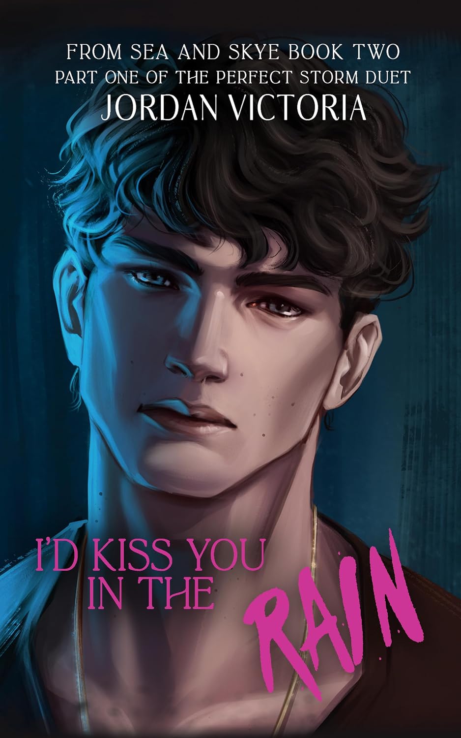 I'd Kiss You in the Rain [PREORDER OCTOBER 2026]