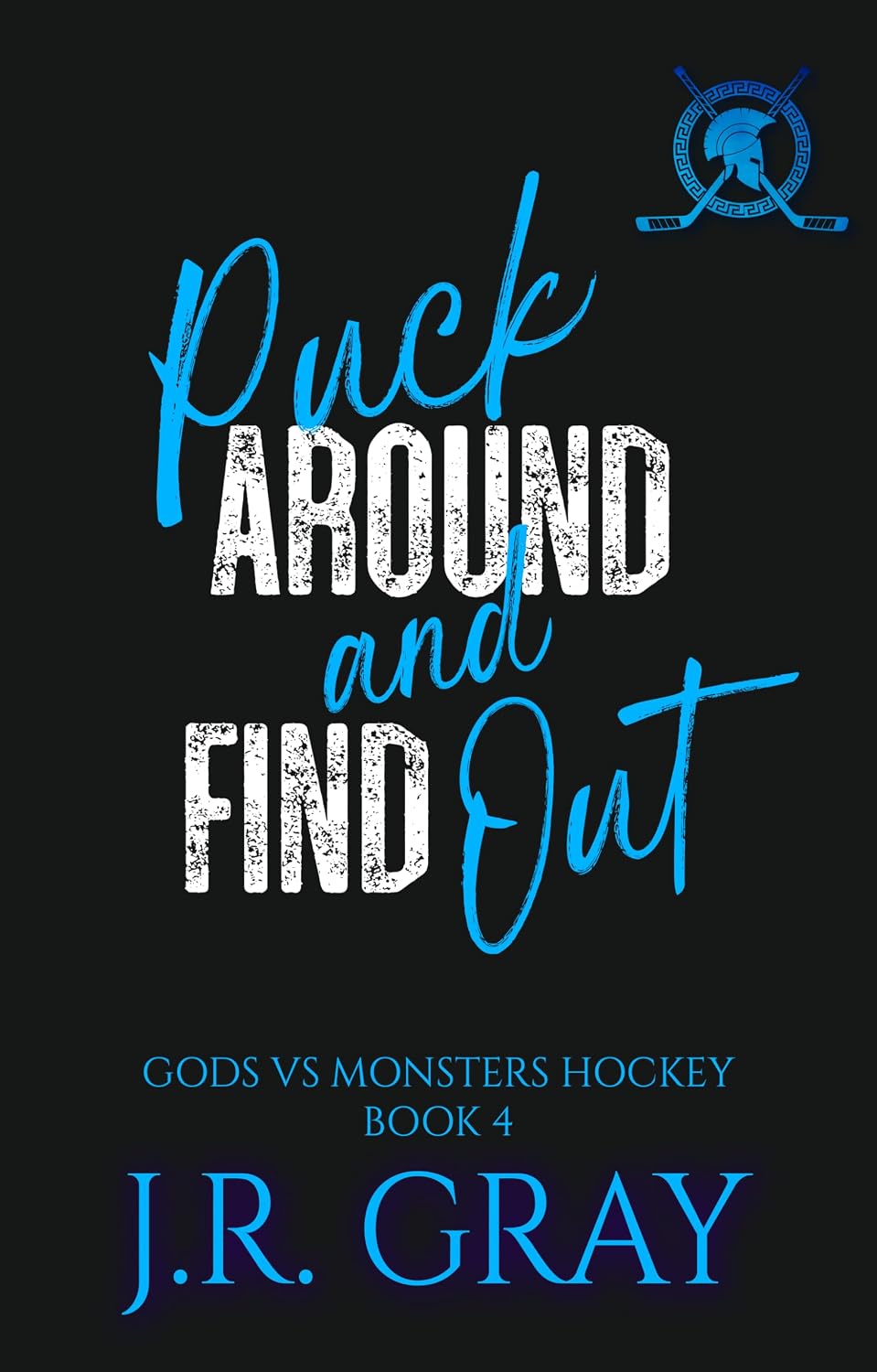 Puck Around And Find Out [PREORDER 14 November 2026]