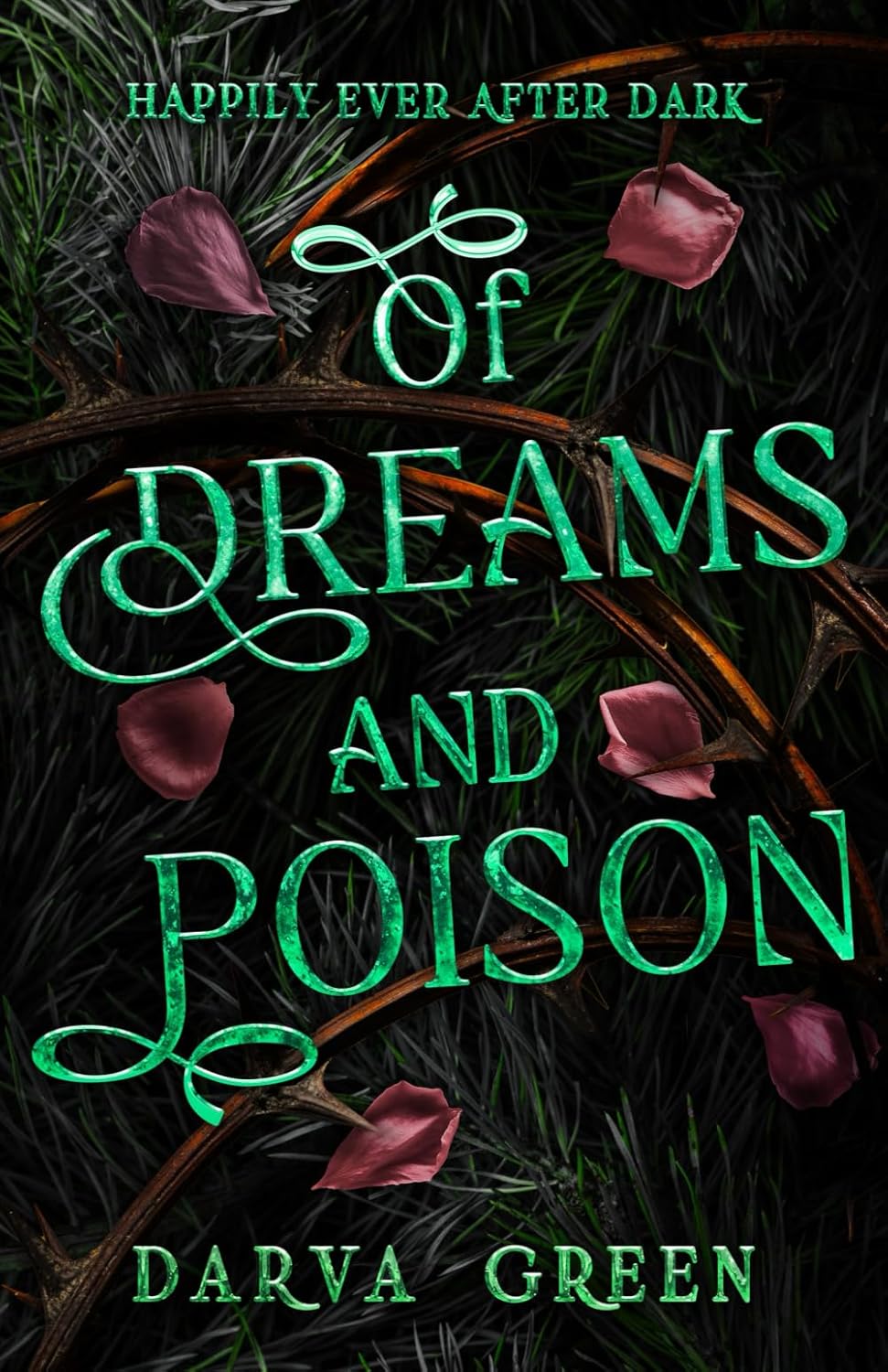 Of Dreams and Poison: The Dragon and The Devouring Tree Part 1