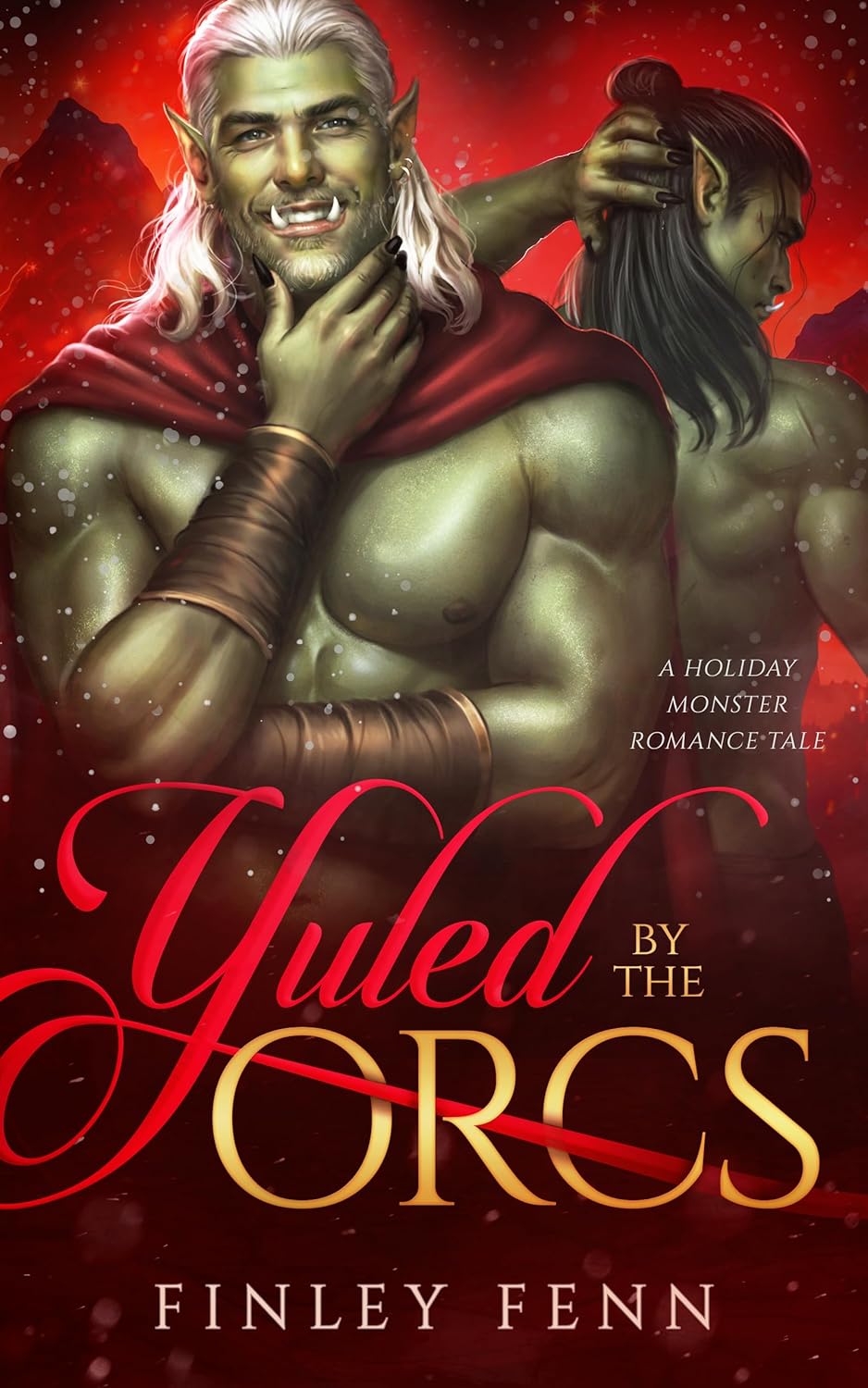 Yuled by the Orcs