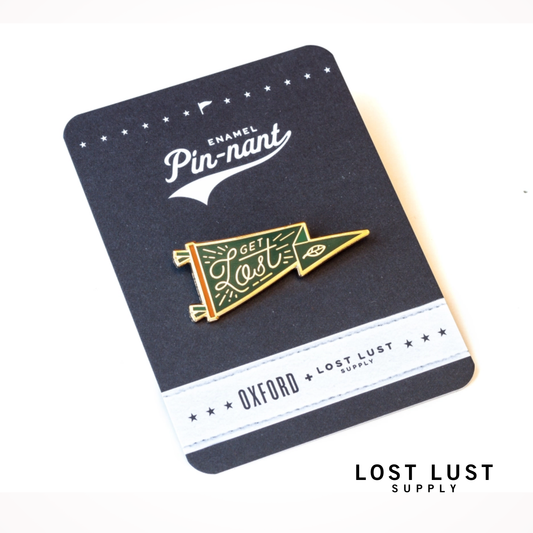 Lost Lust Supply | Get Lost Pennant Pin by Charlie Wagers