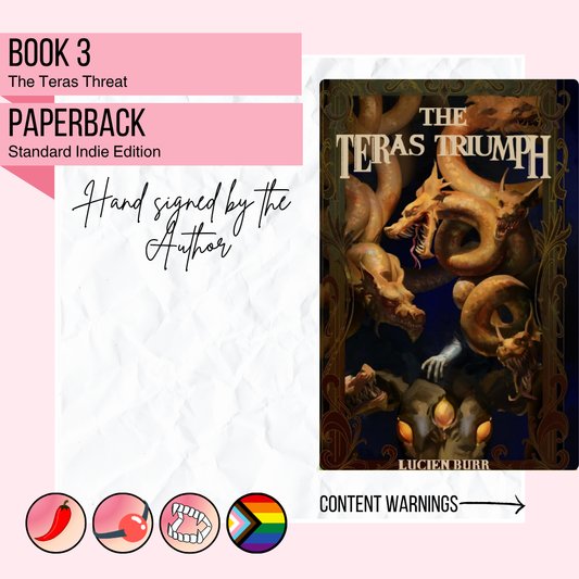 The Teras Triumph | Signed by author