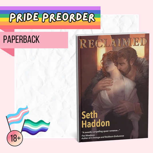[NEWY PRIDE PREORDER] Reclaimed