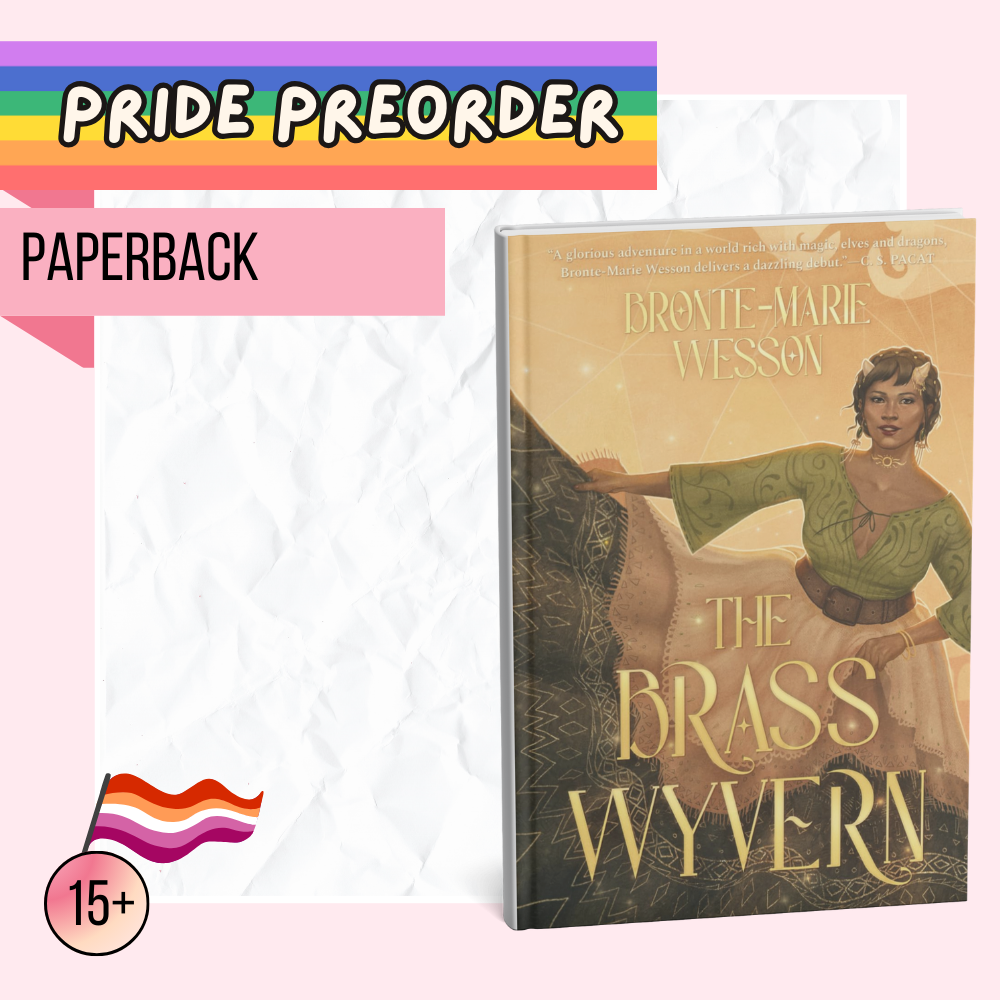 [NEWY PRIDE PREORDER] The Brass Wyvern